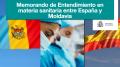 04/04/2023 - España y Moldavia suscriben un Memorando de Entendimiento para el desarrollo y promoción de la cooperación sanitaria entre ambos estados
